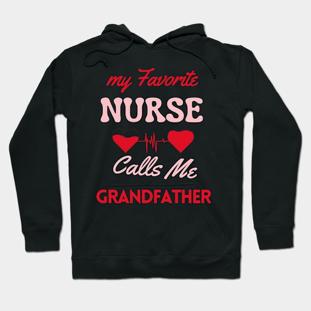 fanny favorite nurse calls grandpa Hoodie by Oasis Designs